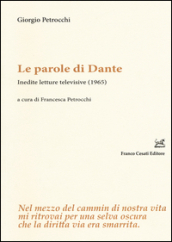 Le parole di Dante. Inedite letture televisive, 1965