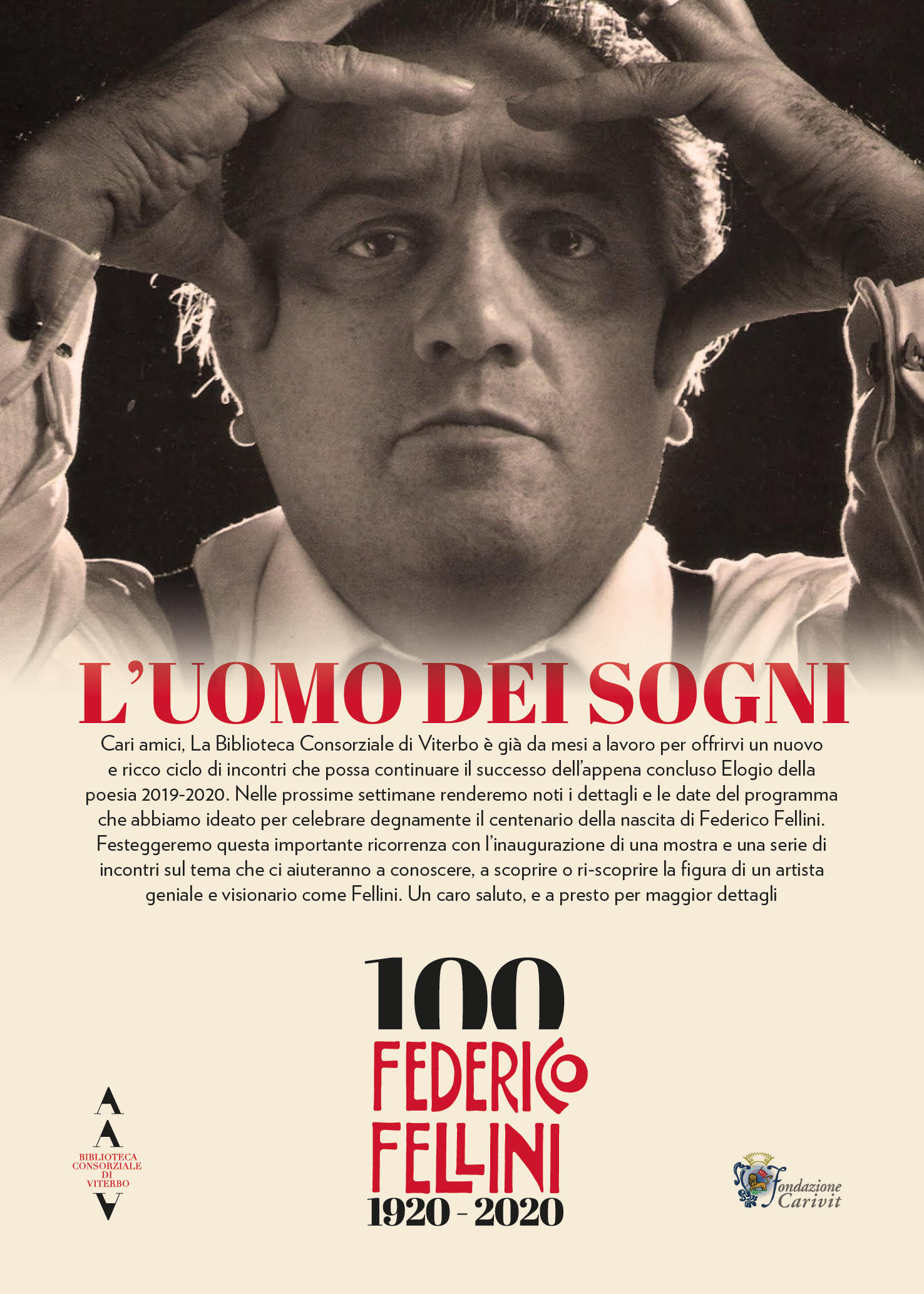 L'UOMO DEI SOGNI”. UNA MOSTRA DEDICATA AL MAESTRO FEDERICO FELLINI «  Biblioteca Consorziale di Viterbo