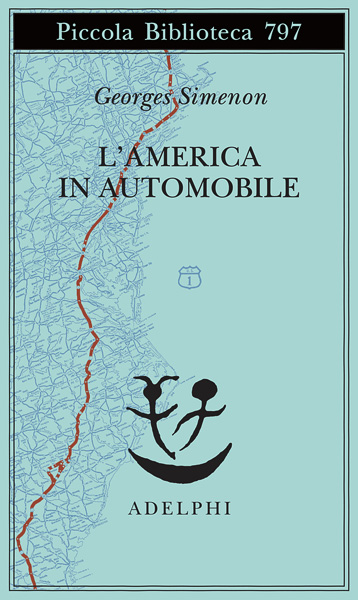 George Simenon, L'America in automobile, Adelphi